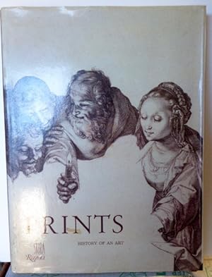 Imagen del vendedor de Prints: History of an Art a la venta por RON RAMSWICK BOOKS, IOBA