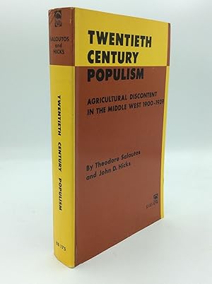 Seller image for TWENTIETH-CENTURY POPULISM: Agricultural Discontent in the Middle West 1900-1939 for sale by Kubik Fine Books Ltd., ABAA