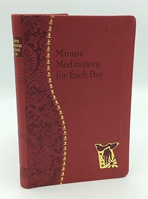 Image du vendeur pour MINUTE MEDITATIONS FOR EACH DAY mis en vente par Kubik Fine Books Ltd., ABAA