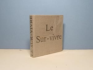 Le Sur-vivre