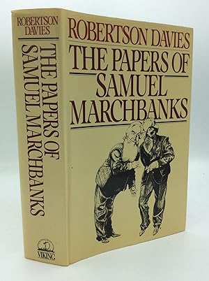 Seller image for THE PAPERS OF SAMUEL MARCHBANKS for sale by Kubik Fine Books Ltd., ABAA