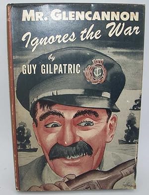 Seller image for Mr. Glencannon Ignores the War for sale by Easy Chair Books