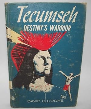 Seller image for Tecumseh: Destiny's Warrior for sale by Easy Chair Books