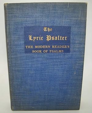 Seller image for The Lyric Psalter: The Modern Reader's Book of Psalms for sale by Easy Chair Books