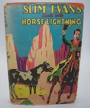 Imagen del vendedor de Slim Evans and His Horse Lightning a la venta por Easy Chair Books