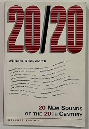 Imagen del vendedor de 20/20 20 New Sounds of the 20Th Century a la venta por Eat My Words Books