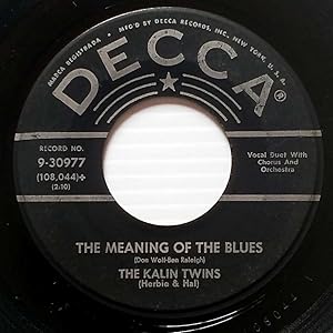 Seller image for Why Don't You Believe Me / The Meaning of the Blues [7" 45 rpm Single] for sale by Kayleighbug Books, IOBA