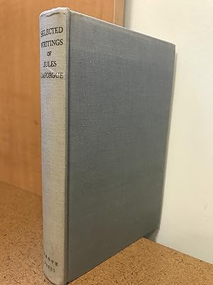 Imagen del vendedor de Selected Writings of Jules Laforgue a la venta por Regent College Bookstore