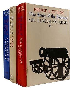 THE ARMY OF THE POTOMAC 3 VOLUME SET: MR. LINCOLN'S ARMY, GLORY ROAD, A STILLNESS AT APPOMATTOX