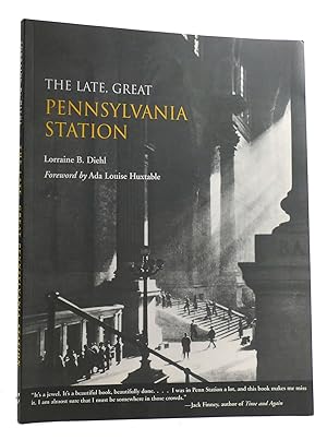 Seller image for THE LATE, GREAT PENNSYLVANIA STATION for sale by Rare Book Cellar