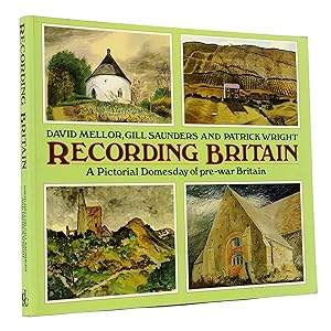 Bild des Verkufers fr Recording Britain: A Pictorial Domesday of Pre-War Britain zum Verkauf von George Longden