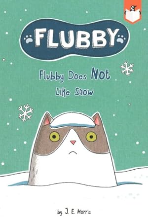 Seller image for Flubby Does Not Like Snow for sale by GreatBookPrices