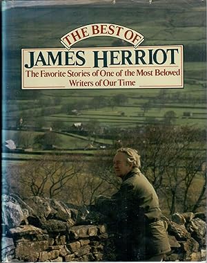 Immagine del venditore per The Best of James Herriot; Favourite Memories of a Country Vet venduto da Robin Bledsoe, Bookseller (ABAA)