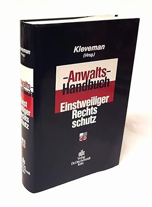 Imagen del vendedor de Anwalts-Handbuch. Einstweiliger Rechtsschutz. Bearbeitet von RA Axel Braun (u. a.). a la venta por Antiquariat Dennis R. Plummer