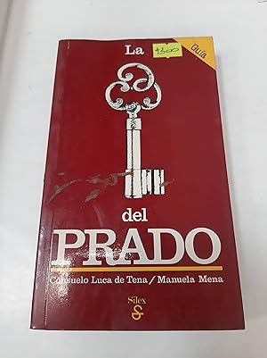 Imagen del vendedor de La llave del Prado (Spanish Edition) a la venta por SoferBooks