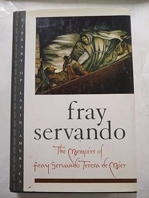Seller image for The Memoirs of Fray Servando Teresa de Mier (Library of Latin America) for sale by SoferBooks