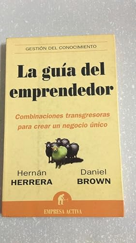 Imagen del vendedor de La gua del emprendedor a la venta por SoferBooks