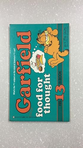 Seller image for Garfield Food for Thought: His 13th Book for sale by SoferBooks