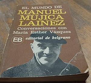 Imagen del vendedor de Mundo de Manuel Mujica Lainez, El (Spanish Edition) a la venta por SoferBooks