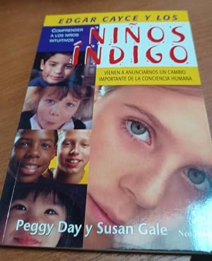 Seller image for EDGAR CAYCE Y LOS NIOS NDIGO: Comprender a los nios intuitivos for sale by SoferBooks