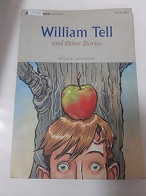 Imagen del vendedor de William Tell and Other Stories (Oxford Dominoes Series, Starter Level) a la venta por SoferBooks