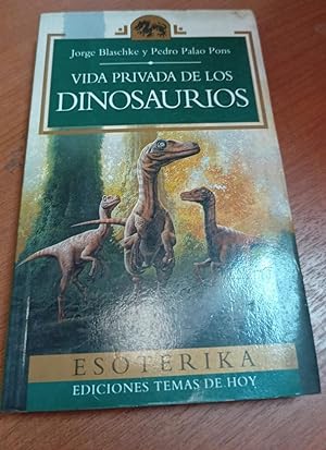 Imagen del vendedor de Vida Privada De Los Dinosaurios a la venta por SoferBooks