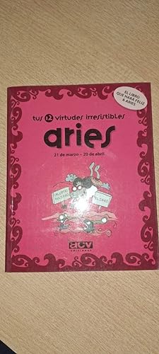 Imagen del vendedor de Tus 12 virtudes irresistibles: Aries a la venta por SoferBooks