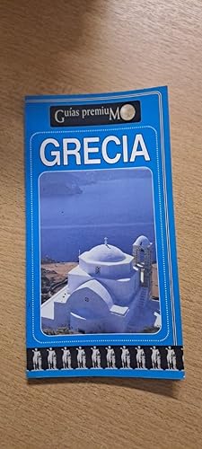 Seller image for Grecia/ Greece (Guias Premium/ Premium Guides) (Spanish Edition) for sale by SoferBooks