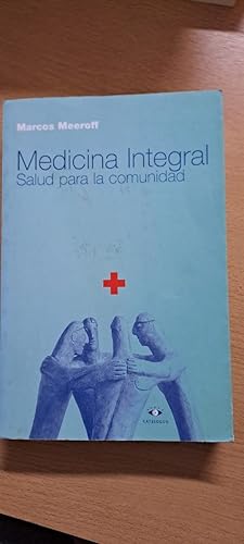 Imagen del vendedor de Medicina Integral - Salud Para La Comunidad (Spanish Edition) a la venta por SoferBooks