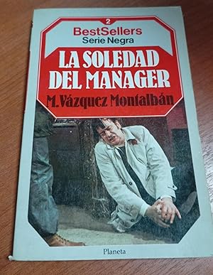 Seller image for La Soledad del manager for sale by SoferBooks