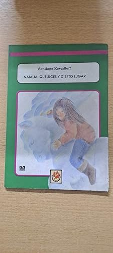 Seller image for Natalia, Que Luces y Cierto Lugar (Spanish Edition) for sale by SoferBooks