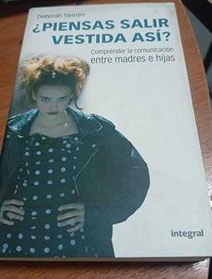 Bild des Verkufers fr piensas salir vestida asi? (Spanish Edition) zum Verkauf von SoferBooks