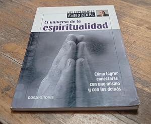 Seller image for El Universo De La Espiritualidad/ a Spiritual Universe (Spanish Edition) for sale by SoferBooks