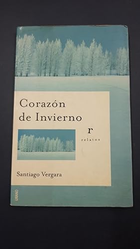 Imagen del vendedor de Corazn de invierno (Spanish Edition) a la venta por SoferBooks