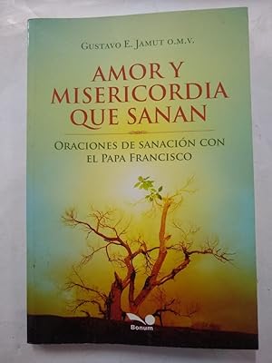 Seller image for Amor Y Misericordia Que Sanan for sale by SoferBooks