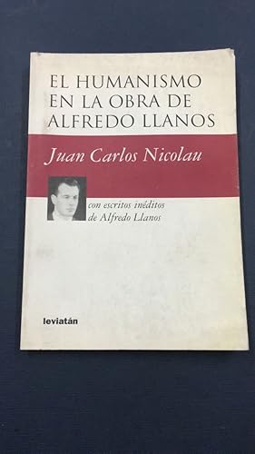 Imagen del vendedor de Humanismo En La Obra de Alfredo Llanos (Spanish Edition) a la venta por SoferBooks