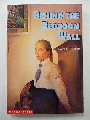 Seller image for Behind the Bedroom Wall for sale by SoferBooks