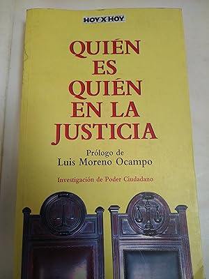 Imagen del vendedor de Quien Es Quien en la Justicia (Hoy X Hoy) (Spanish Edition) a la venta por SoferBooks