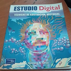 Imagen del vendedor de ESTUDIO DIGITAL-TECNICAS ILUSTRAC.VECT (SIN COLECCION) a la venta por SoferBooks