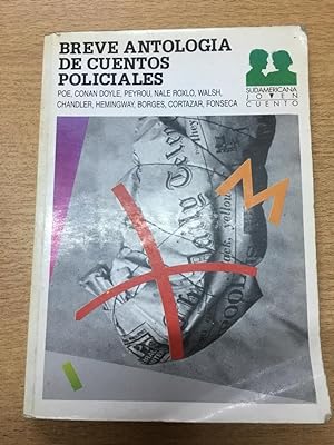 Seller image for Breve antologia de cunentos policiales/ Brief Anthology of Police Stories (Antologias) (Spanish Edition) for sale by SoferBooks