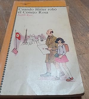Seller image for CUANDO HITLER ROBO EL CONEJO ROSA for sale by SoferBooks