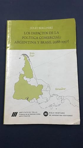 Imagen del vendedor de Los impactos de la poltica comercial: Argentina y Brasil (1988-1997) a la venta por SoferBooks