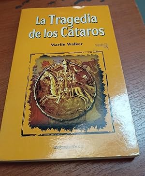 Imagen del vendedor de La tragedia de los ctaros a la venta por SoferBooks