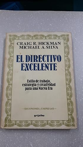 Imagen del vendedor de El Directivo Excelente/Creating Excellence (Spanish Edition) a la venta por SoferBooks