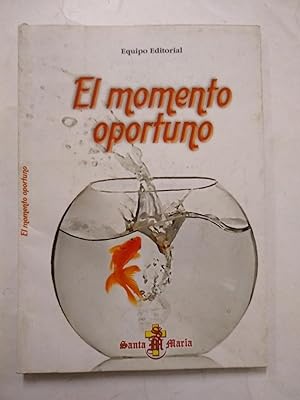 Seller image for MOMENTO OPORTUNO EL for sale by SoferBooks