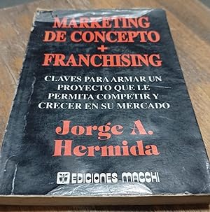 Bild des Verkufers fr Marketing de Concepto - Franchising (Spanish Edition) zum Verkauf von SoferBooks