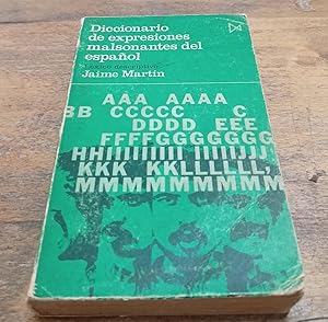 Imagen del vendedor de Diccionario de expresiones malsonantes del espaol. Lxico descriptivo (Fundamentos) (Spanish Edition) a la venta por SoferBooks