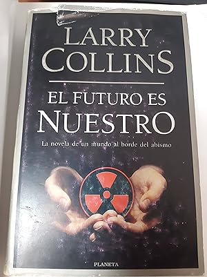 Seller image for El Futuro Es Nuestro/Tomorrow Belongs to Us (Spanish Edition) for sale by SoferBooks