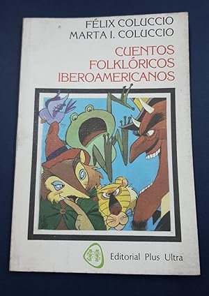 Seller image for Cuentos Folkloricos Iberoamericanos (Spanish Edition) for sale by SoferBooks