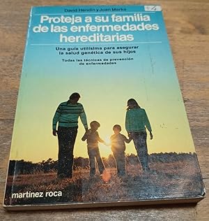 Bild des Verkufers fr Proteja a su familia de las enfermedades hereditarias zum Verkauf von SoferBooks